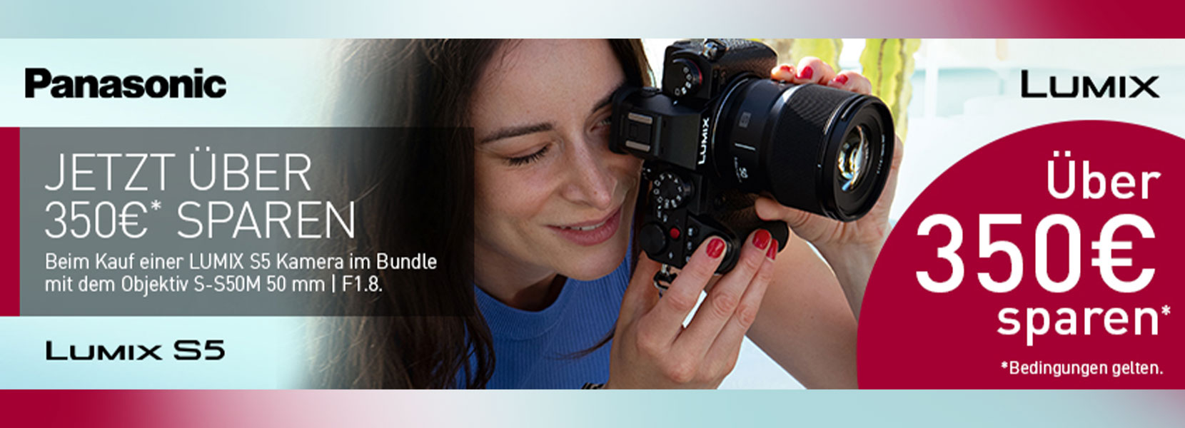 PANASONIC LUMIX S5 BUNDLE 50MM: 01.07. - 11.10.2022