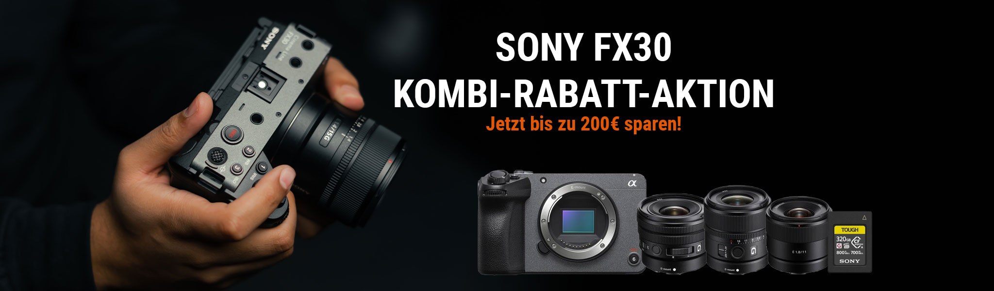 SONY FX30 KOMBI-RABATT-AKTION: 01.05.- 30.06.2023
