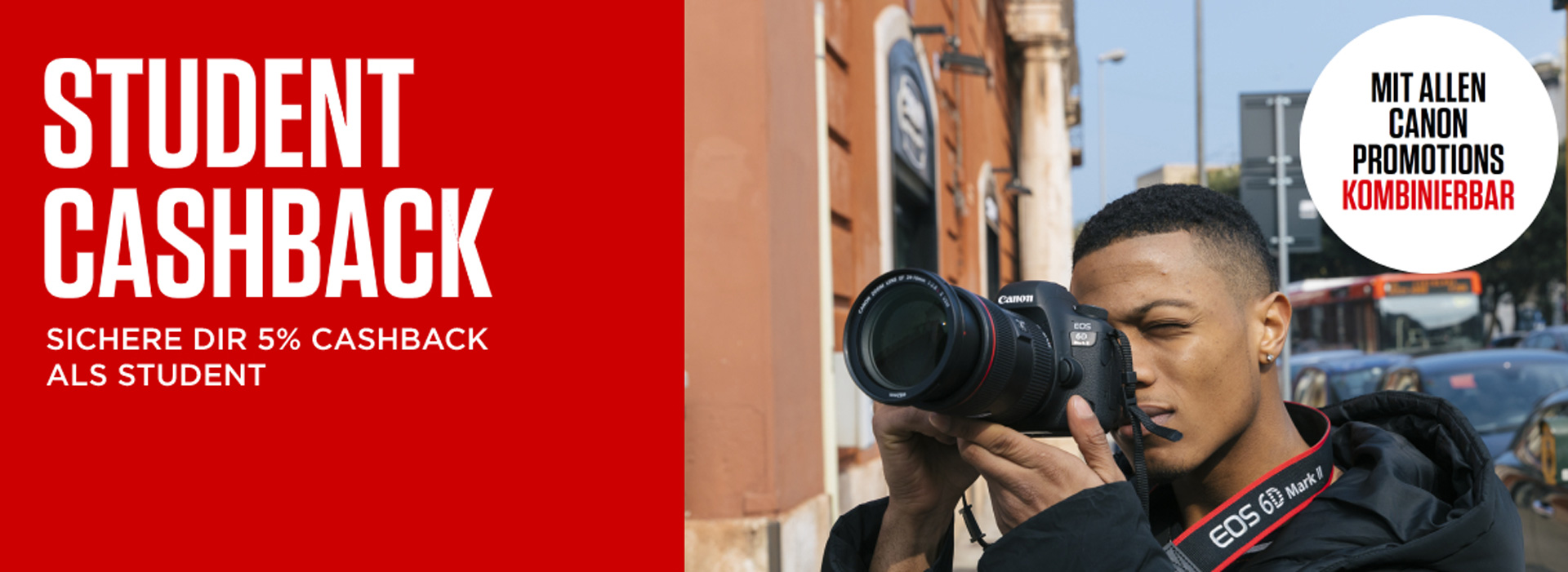 CANON BONUS 5% STUDENT CASHBACK Canon Bonus 5 Prozent Cashback bei Fotomax