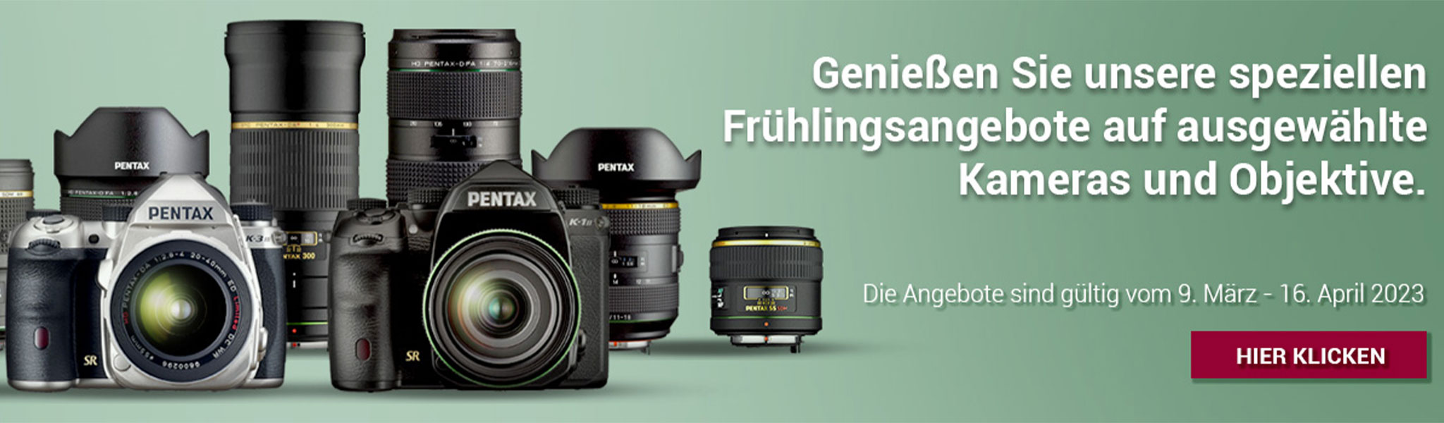 Pentax Sofortrabatt Frühjahrsaktion Zeitraum 09.03.2023 - 16.04.2023